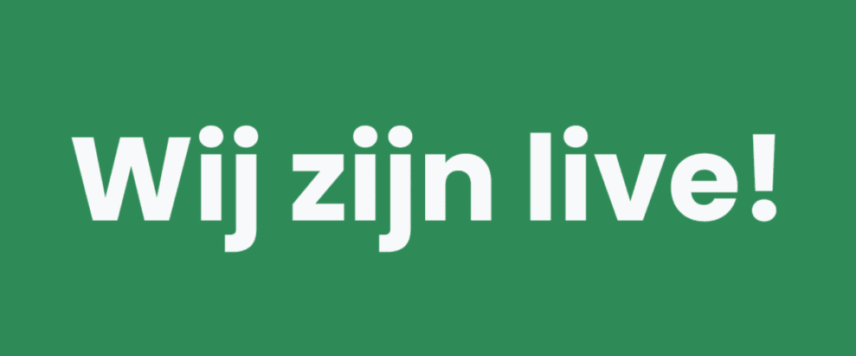 Wij zijn live! (2)